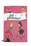 ¿Qué es perdonar?