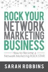 Rock Your Network Marketing Business